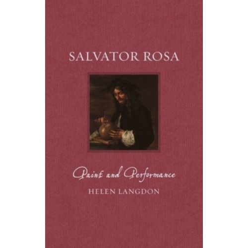 Salvator Rosa Paint and Performance - Renaissance Lives