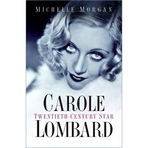 Carole Lombard Twentieth-Century Star