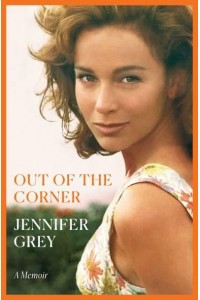 Out of the Corner A Memoir