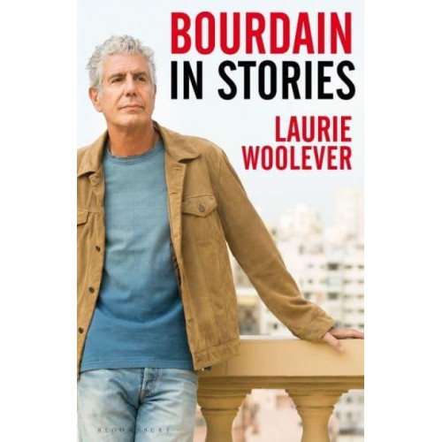Bourdain In Stories