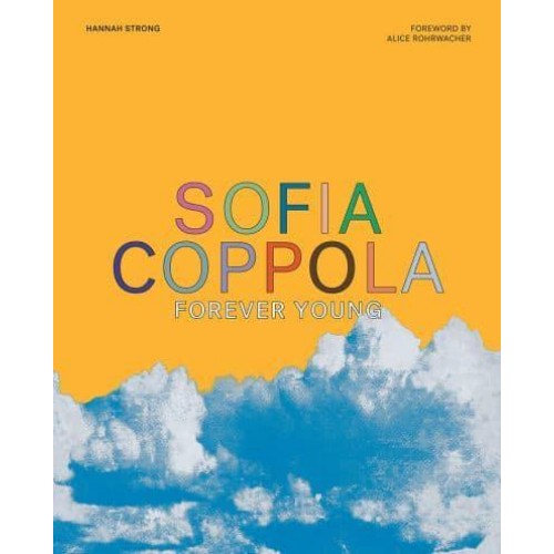 Sofia Coppola Forever Young