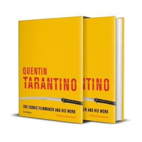 Quentin Tarantino The Iconic Filmmaker and His Work - Iconic Filmmakers Series