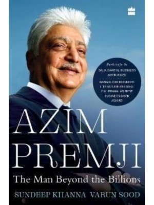Azim Premji The Man Beyond the Billions (PB)