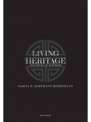 Living Heritage Centuries in Business - Roli Books