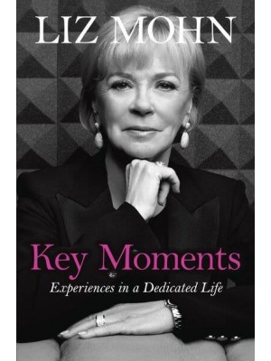 Key Moments Experiences in Dedicated Life