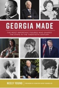 Georgia Made The Most Important Figures Who Shaped the State in the 20th Century