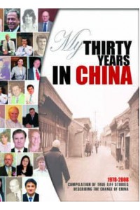 My Thirty Years in China