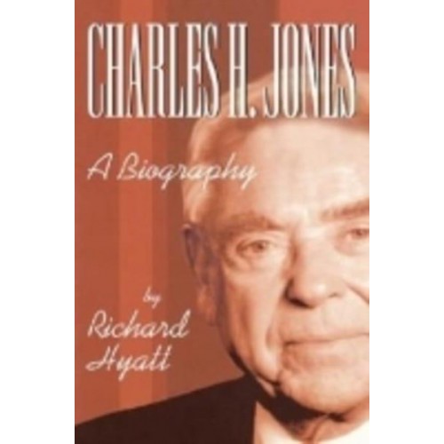 Charles H. Jones A Biography