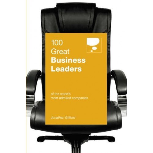100 Great Business Leaders