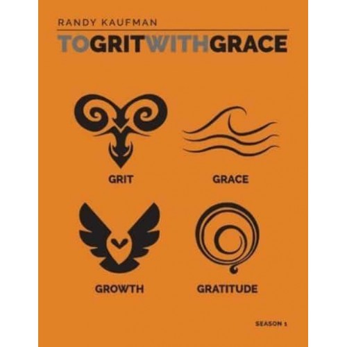 To Grit With Grace Season 1