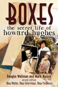 Boxes The Secret Life of Howard Hughes