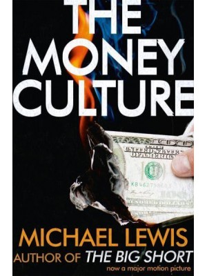 The Money Culture