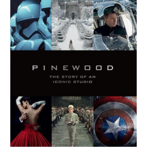 Pinewood The Story of an Iconic Studio