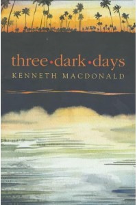 Three Dark Days