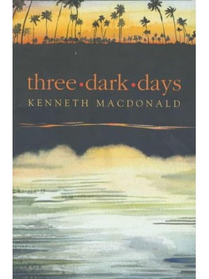 Three Dark Days