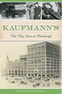 Kaufmann's The Big Store in Pittsburgh - Landmarks
