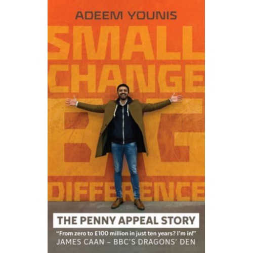 Small Change, BIG DIFFERENCE - The Penny Appeal Story