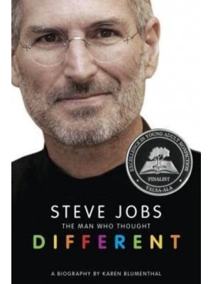 Steve Jobs: The Man Who Thought Different A Biography