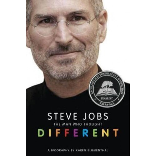 Steve Jobs: The Man Who Thought Different A Biography