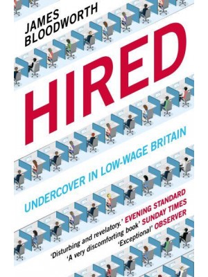 Hired Six Months Undercover in Low-Wage Britain