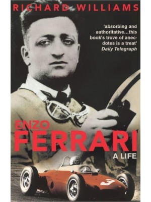 Enzo Ferrari A Life