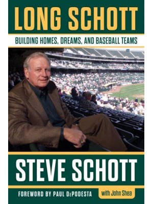 Long Schott Building Homes, Dreams, and Baseball Teams
