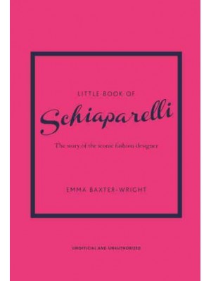 Little Book of Schiaparelli - Little Book of Fashion
