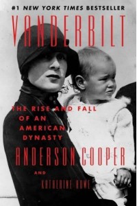 Vanderbilt The Rise and Fall of an American Dynasty