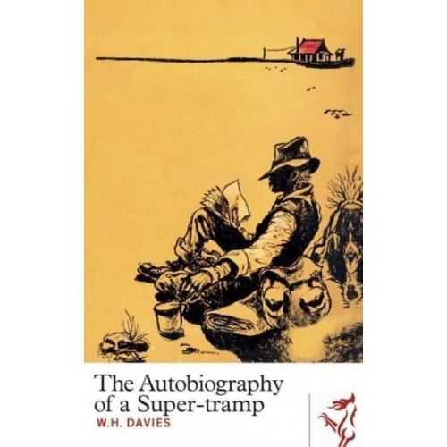 The Autobiography of a Super-Tramp