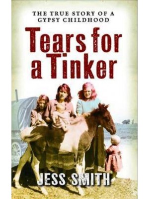 Tears for a Tinker Jessie's Journey Concludes
