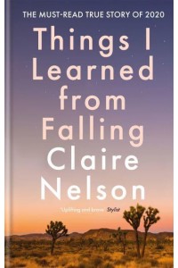 Things I Learned from Falling