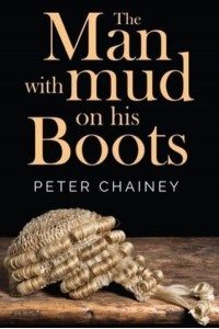 The Man With Mud on His Boots