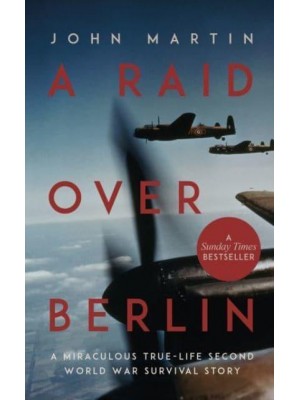 A Raid Over Berlin