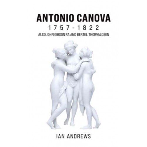 Antonio Canova 1757-1822