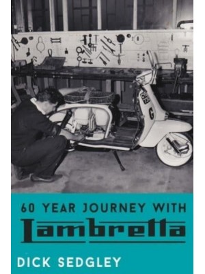 60 Year Journey With Lambretta