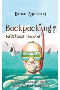 Backpacking and Inflatable Unicorns