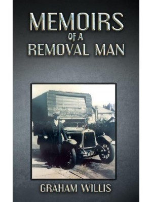 Memoirs of a Removal Man