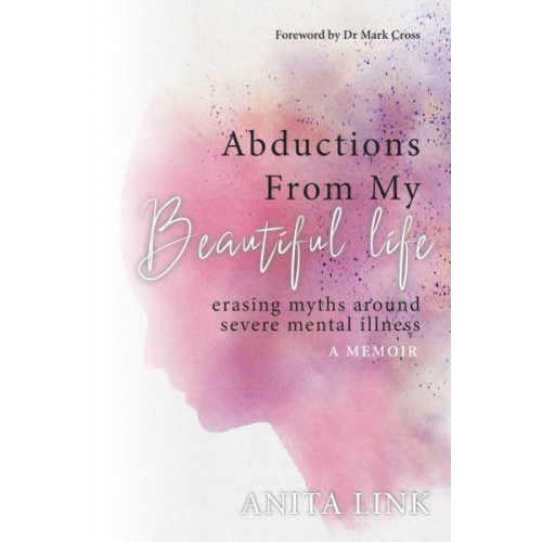 Abductions from My Beautiful Life
