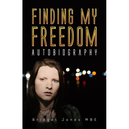 Finding My Freedom
