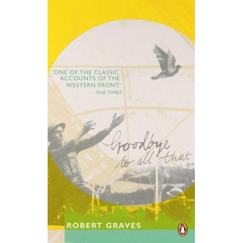 Goodbye to All That - Penguin Essentials