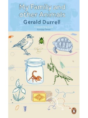 My Family and Other Animals - Penguin Essentials