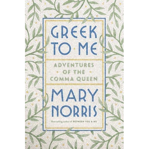 Greek to Me Adventures of the Comma Queen