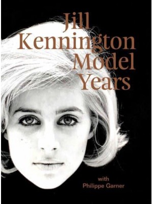 Jill Kennington Model Years