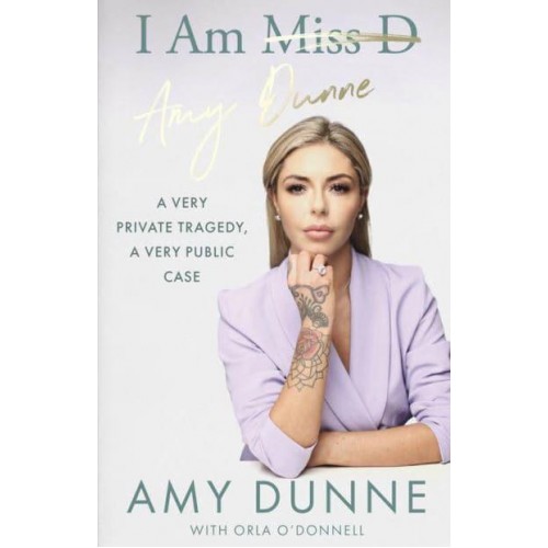I Am Amy Dunne A Very Private Tragedy, a Very Public Case