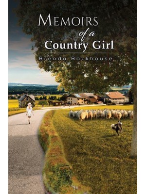 Memoirs of a Country Girl