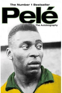Pelé The Autobiography