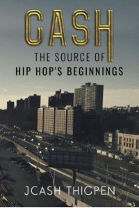 Cash The Source of Hip Hops Beginnings
