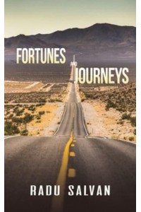 Fortunes and Journeys