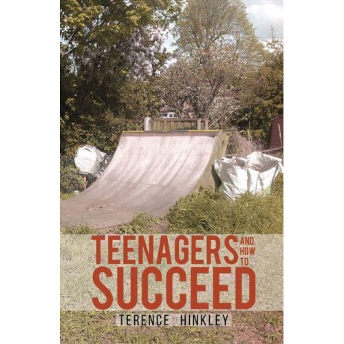 Teenagers and How to Succeed