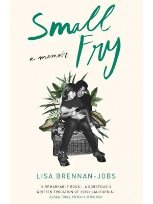 Small Fry A Memoir